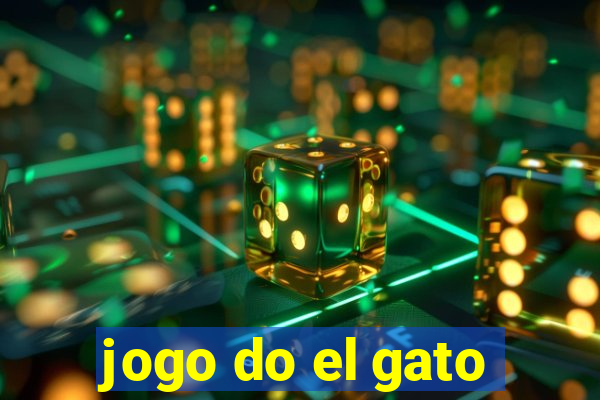 jogo do el gato